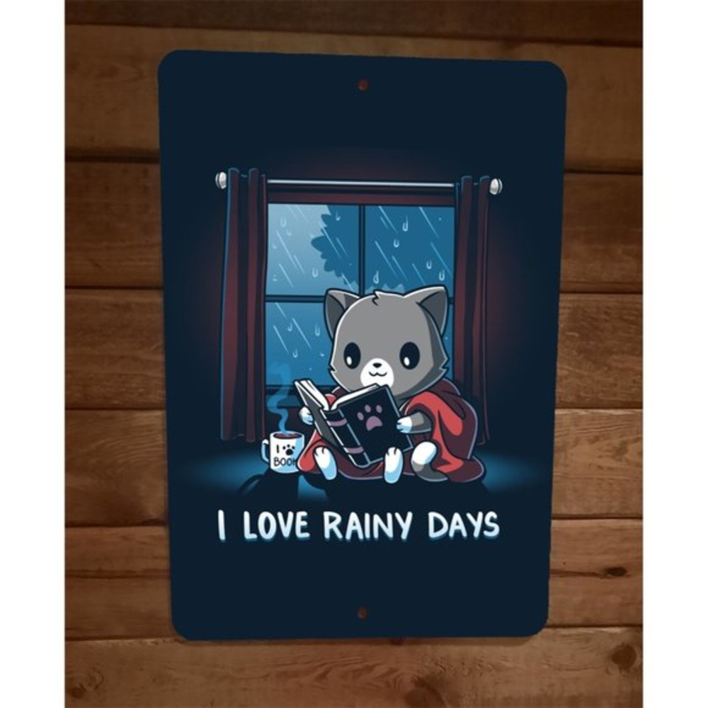 I Love Rainy Days Coffee‎ Books Cat 8x12 Metal Wall Sign Poster